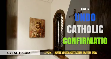 Undoing Catholic Confirmation: A Step-by-Step Guide to Renouncing Your Faith
