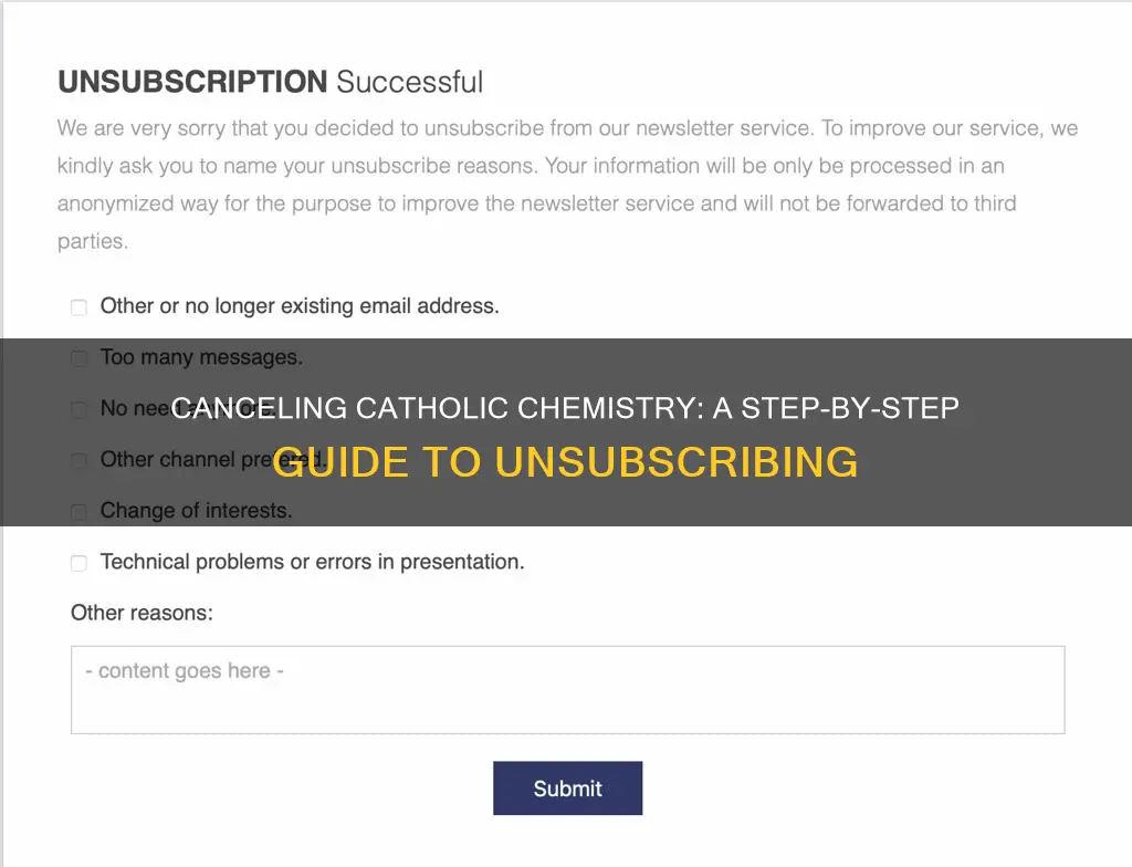 how to unsubscribe from catholic chemistry