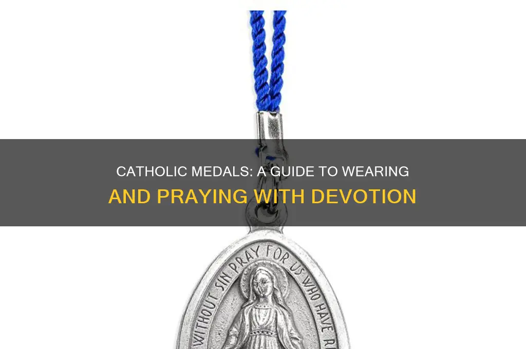 how to use catholic medals