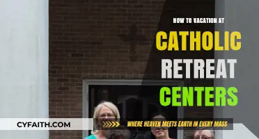 Catholic Retreat Vacations: A Spiritual Getaway