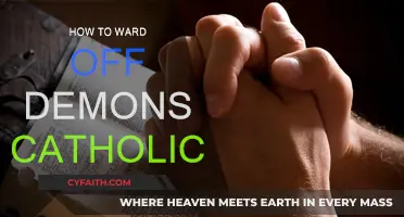 Exorcise Evil: Catholic Methods to Ward Off Demons