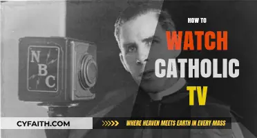How to Watch Catholic TV: A Comprehensive Guide for Viewers