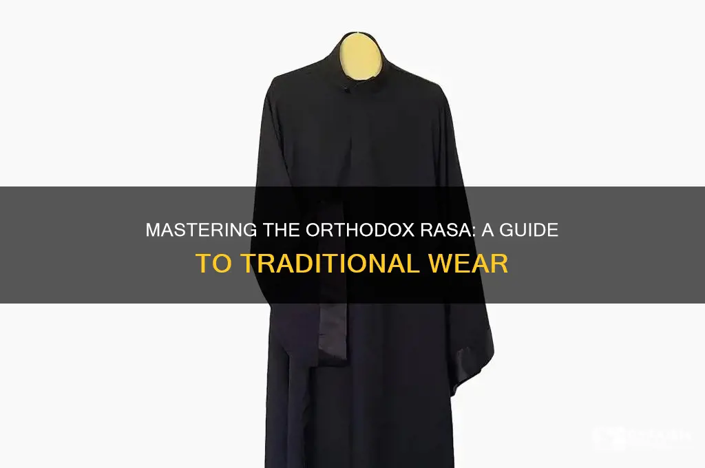 how to wear orthodox rasa