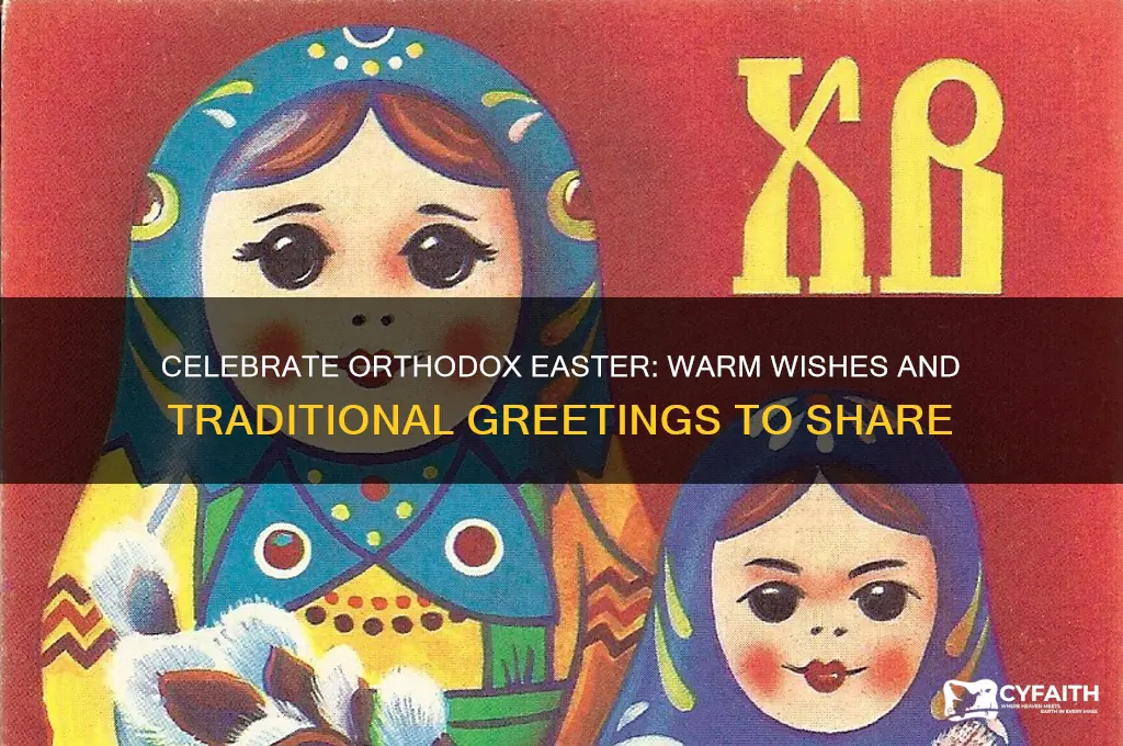 how to wish someone a happy orthodox easter