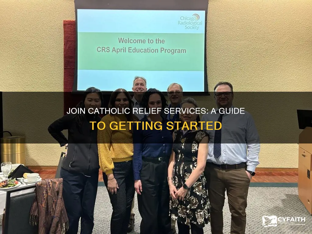 how to work for catholic relief services
