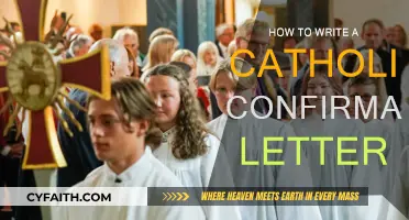 Writing a Catholic Confirmation Letter: A Guide