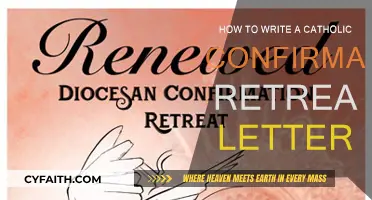Writing a Catholic Confirmation Retreat Letter