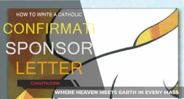 Writing a Confirmation Sponsor Letter: A Catholic Guide