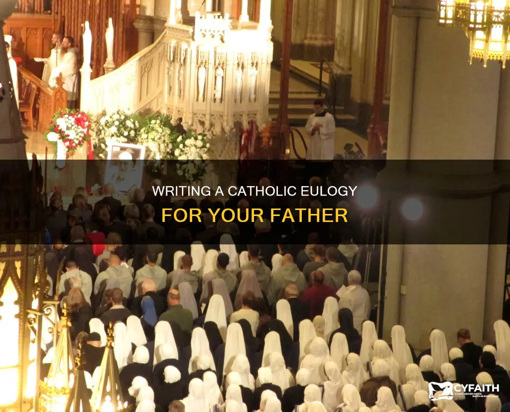 how to write a catholic eulogy for father