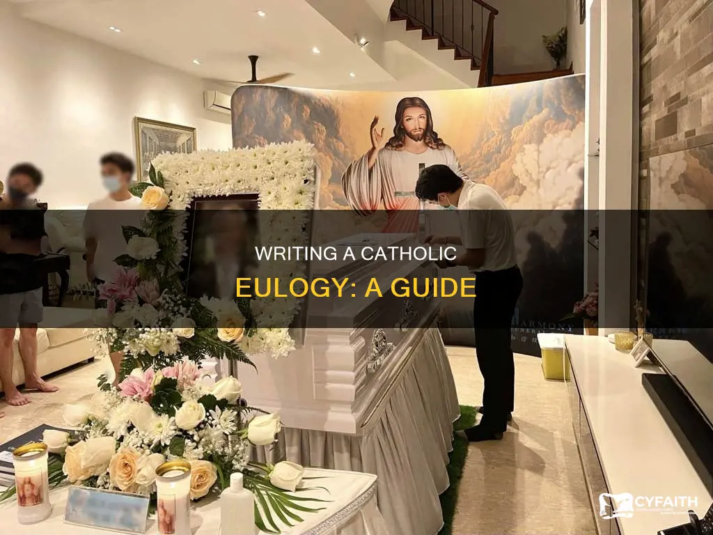 how to write a catholic eulogy