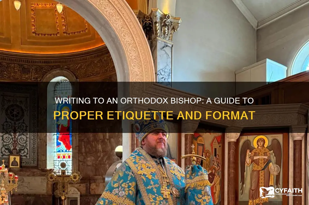 how to write a letter to an orthodox bishop