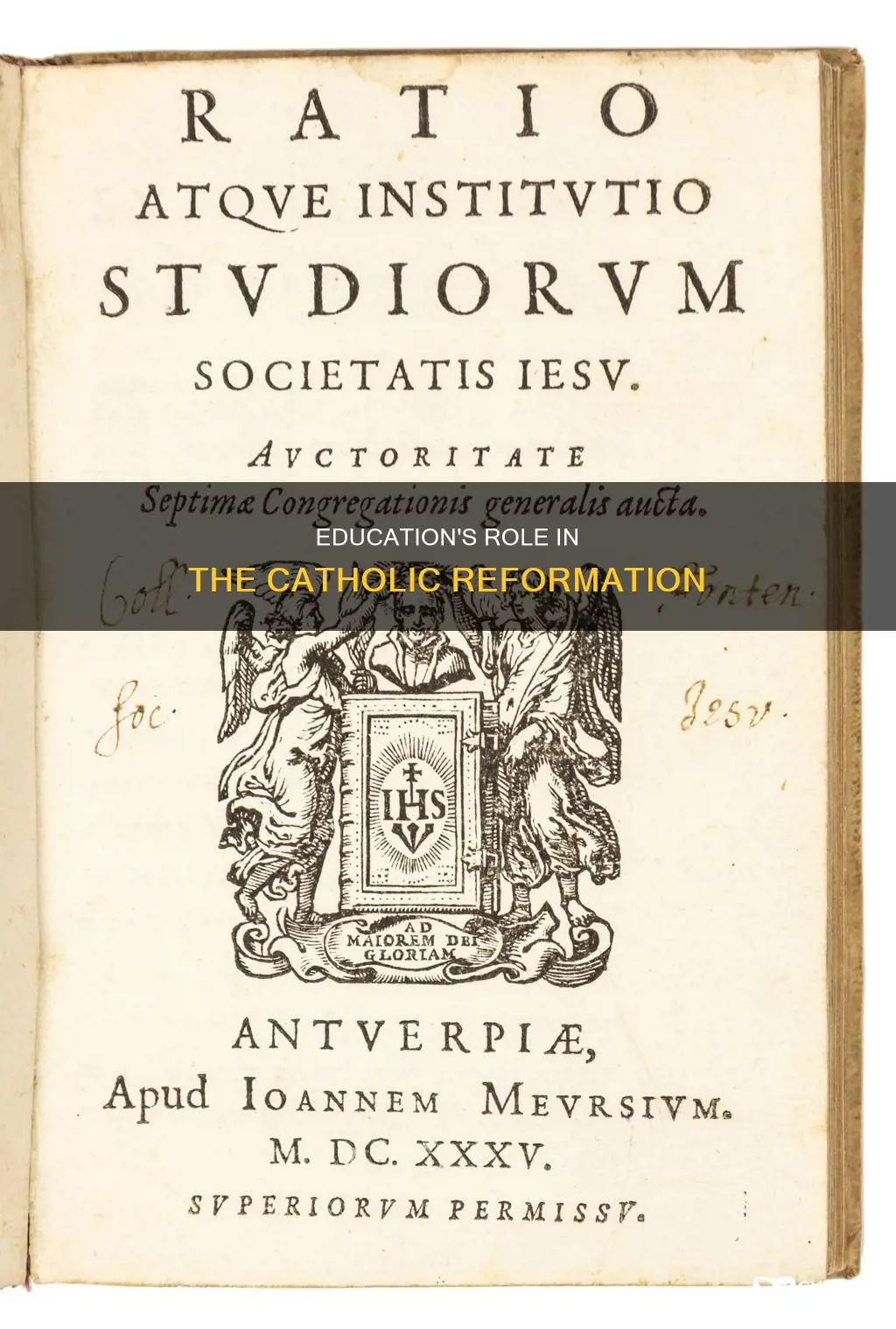 how was the catholic reformation inspired by education