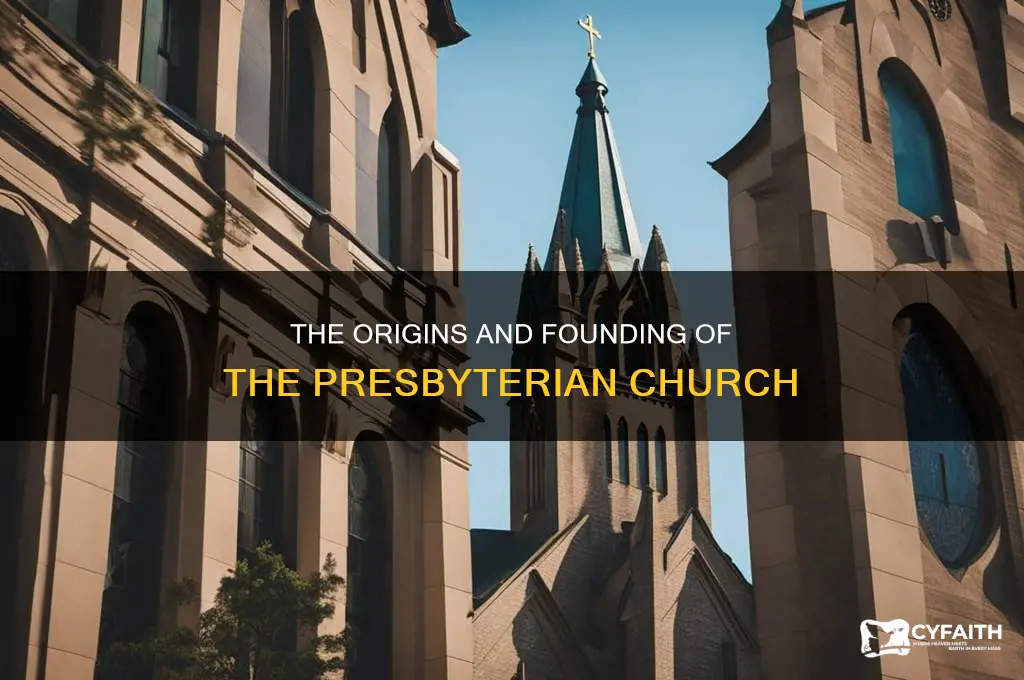 how was the presbyterian church founded