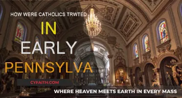 Catholics in Early Pennsylvania: A History of Discrimination