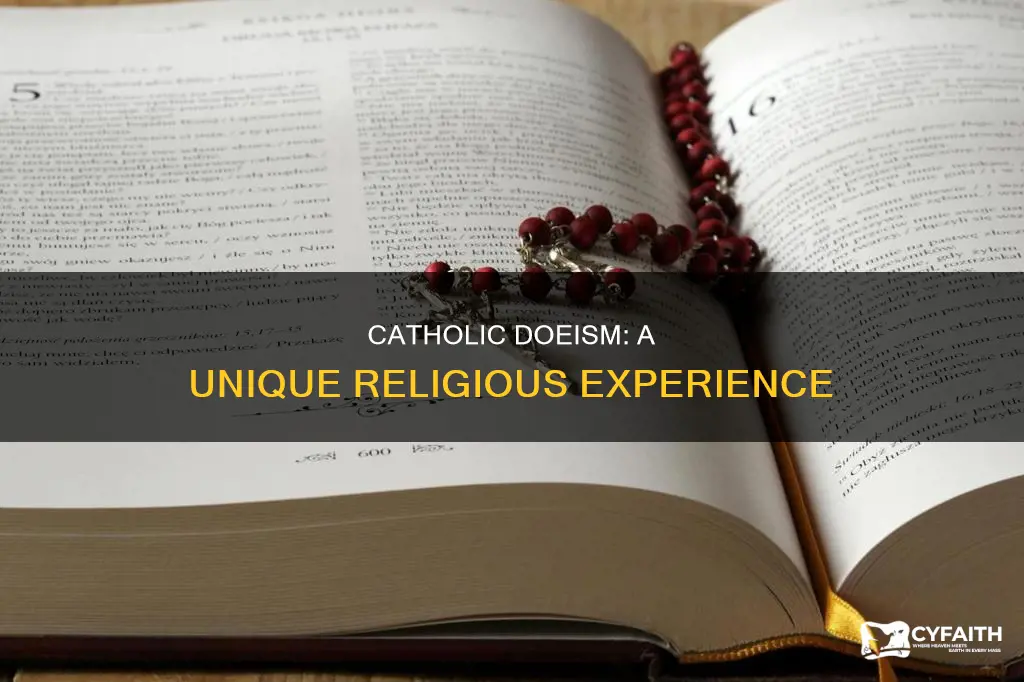 how would doeism look like at a catholic