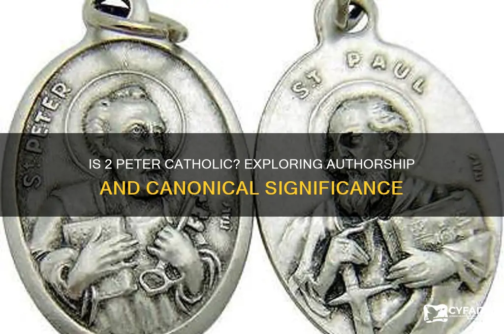 is 2 peter catholic