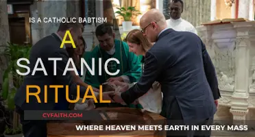 Catholic Baptism: Satanic Ritual or Religious Ceremony?
