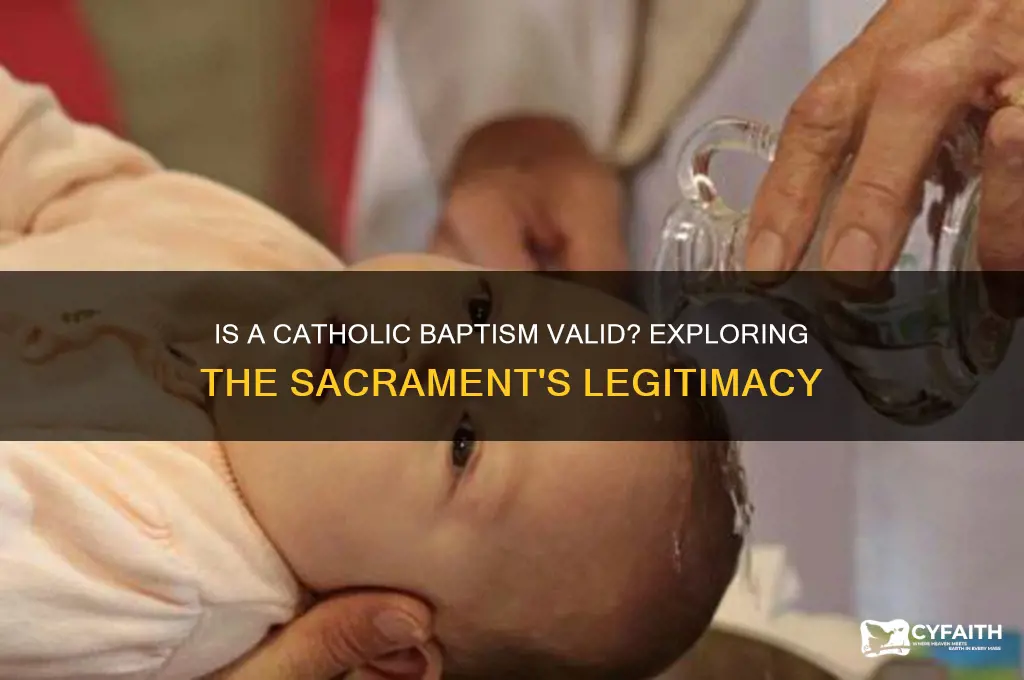is a catholic baptism valid