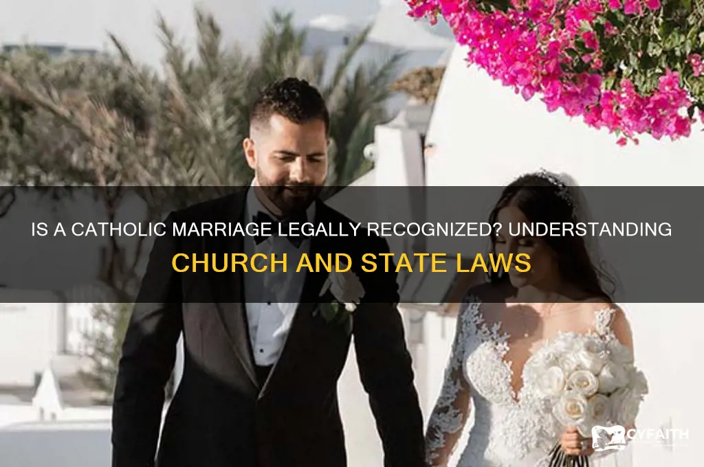 is a catholic marriage legal