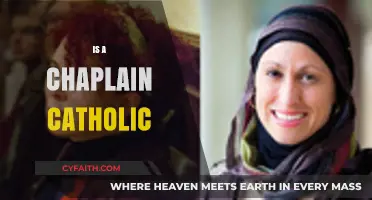 Is a Chaplain Always Catholic? Exploring the Role and Faith