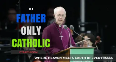 Is a Father Only Catholic? Exploring Faith, Identity, and Family