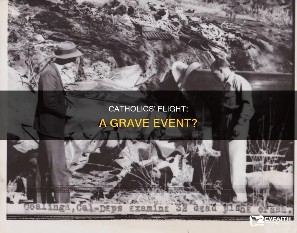 is a grave event taking a flight catholics
