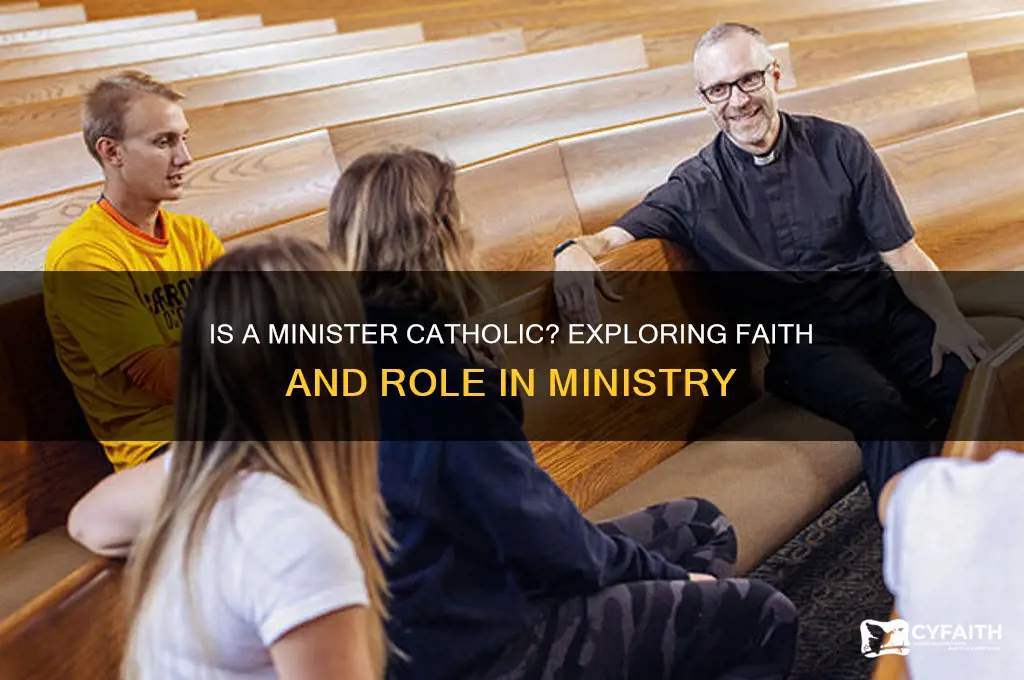 is a minister catholic