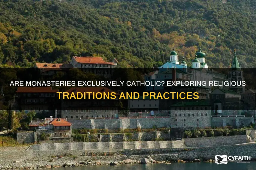 is a monastery catholic