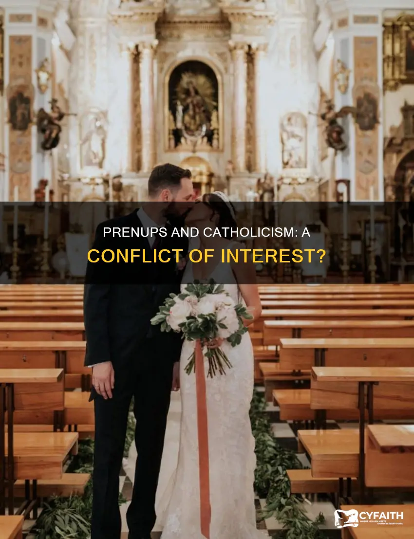 is a prenup against the catholic faith