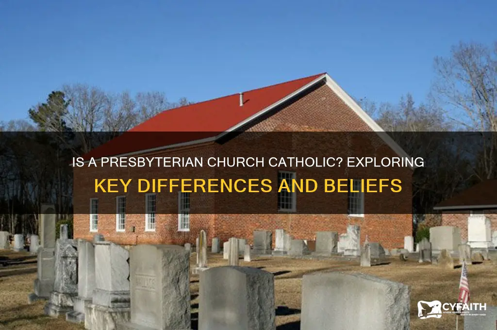 is a presbetery catholic