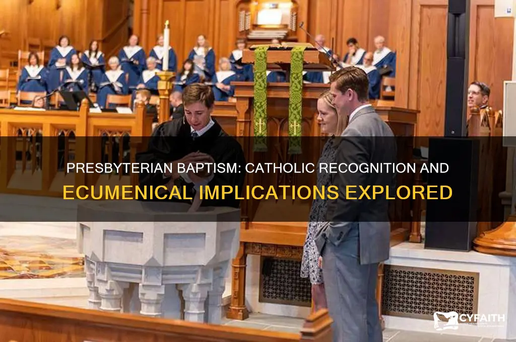 is a presbyterian baptism recognized by the catholic church