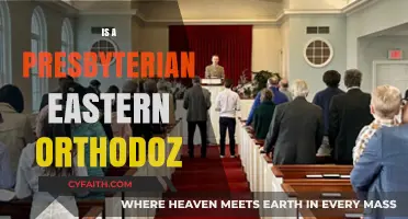 Are Presbyterians and Eastern Orthodox Churches Theologically Aligned?