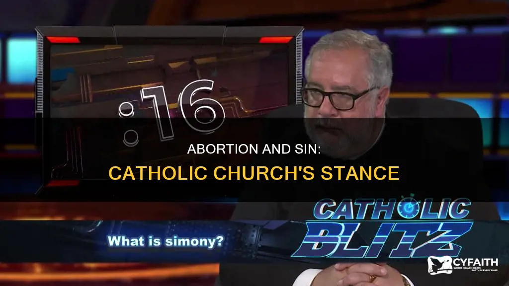 is abortion a sin in catholic