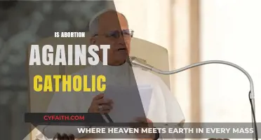 Is Abortion Compatible with Catholic Teachings? Exploring the Church's Stance