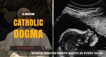 Is Abortion a Catholic Dogma? Exploring Church Teachings and Beliefs