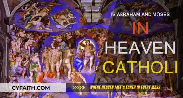 Abraham, Moses, and Catholic Heaven: Who's In?