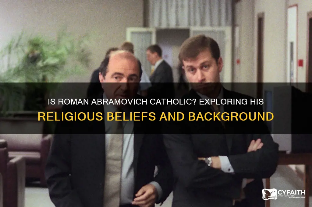 is abromovich catholic