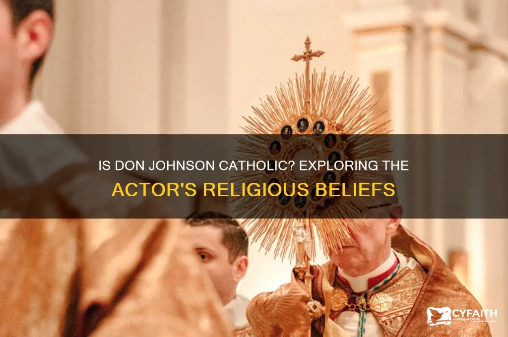 is actor don johnson catholic