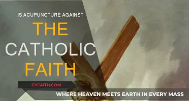 Acupuncture and Catholic Faith: Is It Compatible?