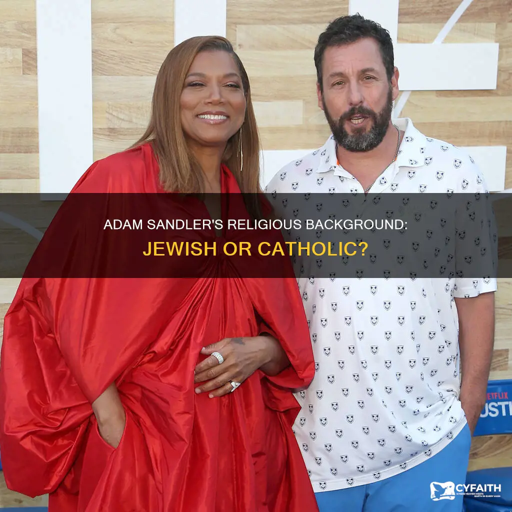 is adam sandler jewish or catholic