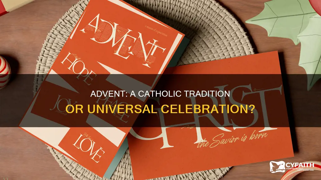 is advent only celebrated by catholics