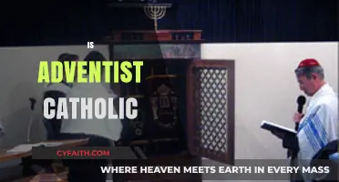 Are Adventists Catholic? Exploring the Differences and Similarities