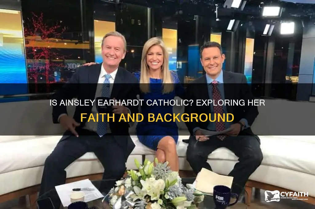 is ainsley earhardt catholic