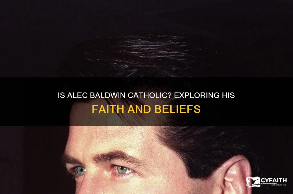is alec baldwin a catholic