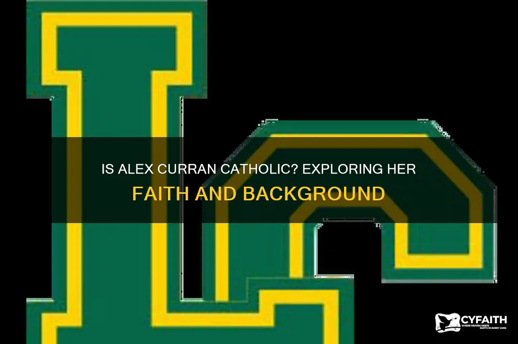 is alex curran catholic