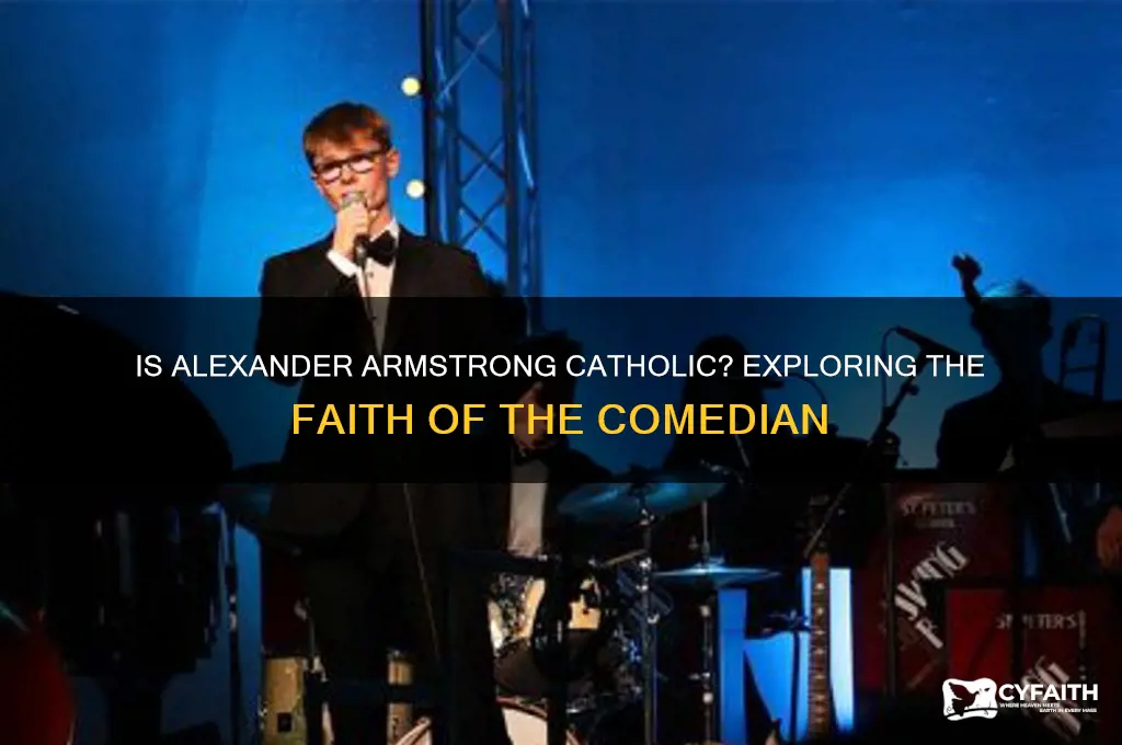 is alexander armstrong catholic