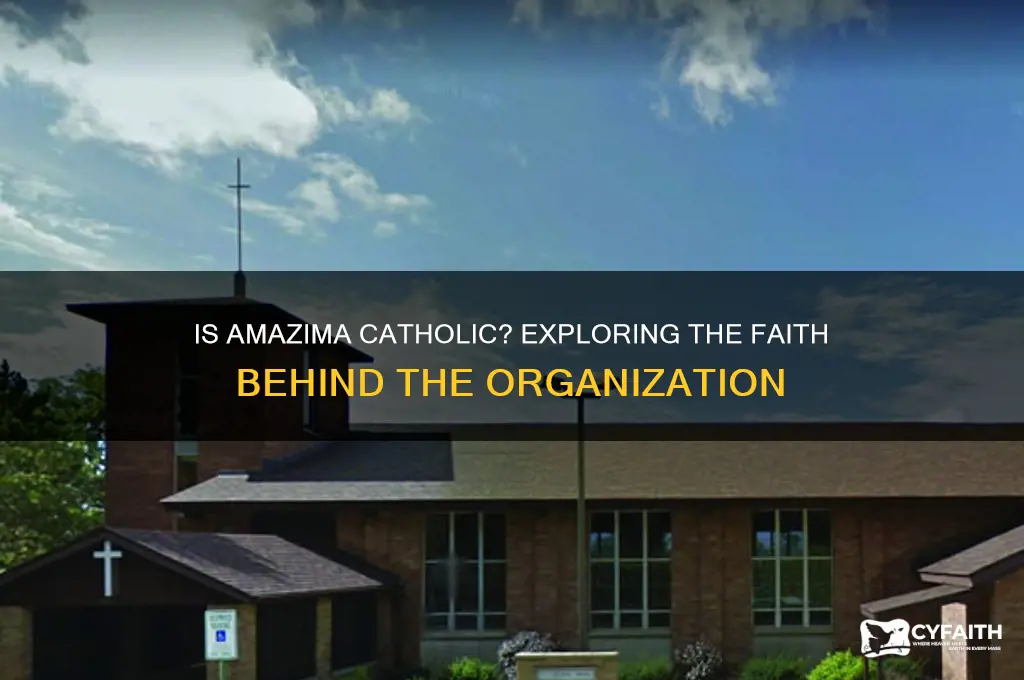 is amazima catholic