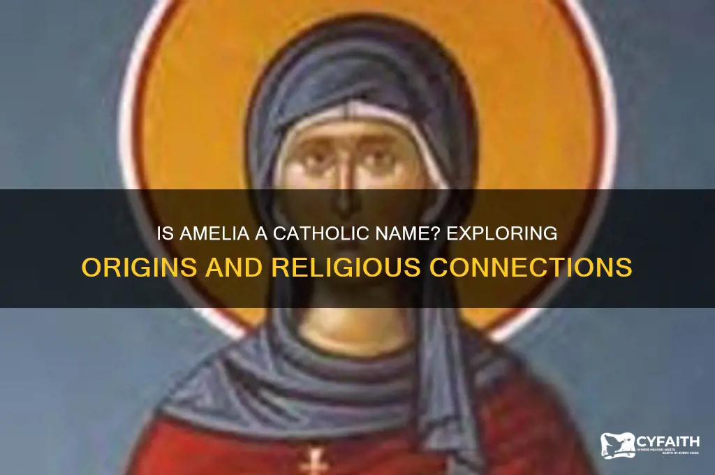 is amelia a catholic name