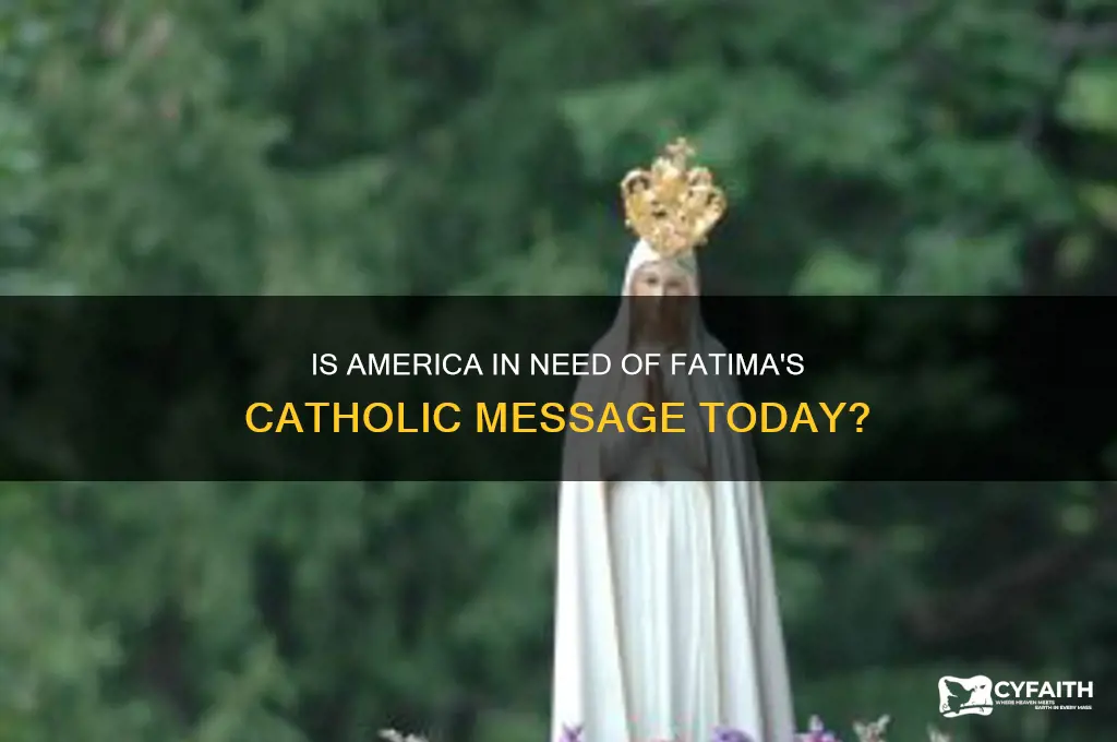 is america needs fatima catholic