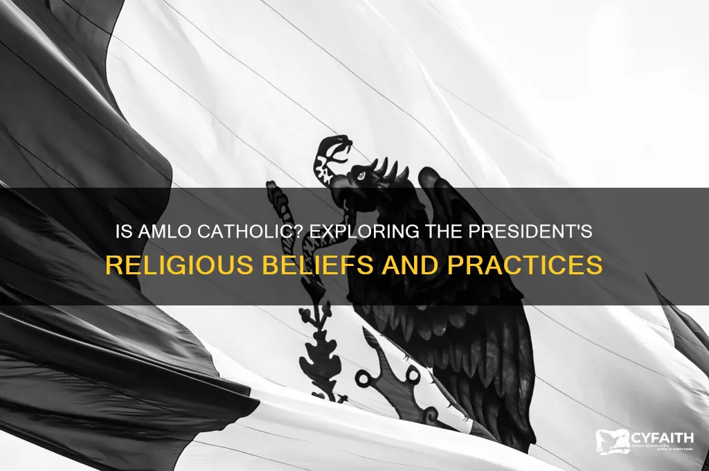 is amlo catholic